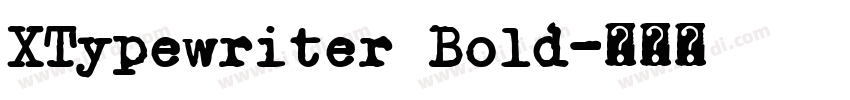 XTypewriter Bold字体转换